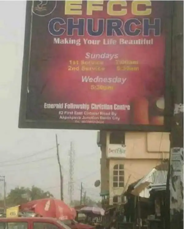 Omg! Does the EFCC Have a Church? See the Church Poster in Edo That Got People Talking (Photo)